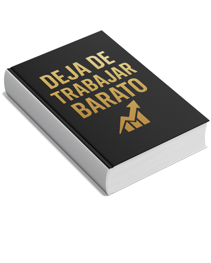 Portada del ebook Deja de Trabajar Barato E-Book Premium